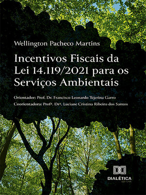 cover image of Incentivos Fiscais da Lei 14.119/2021 para os Serviços Ambientais